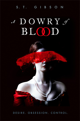 Dowry Blood by St. Gibson